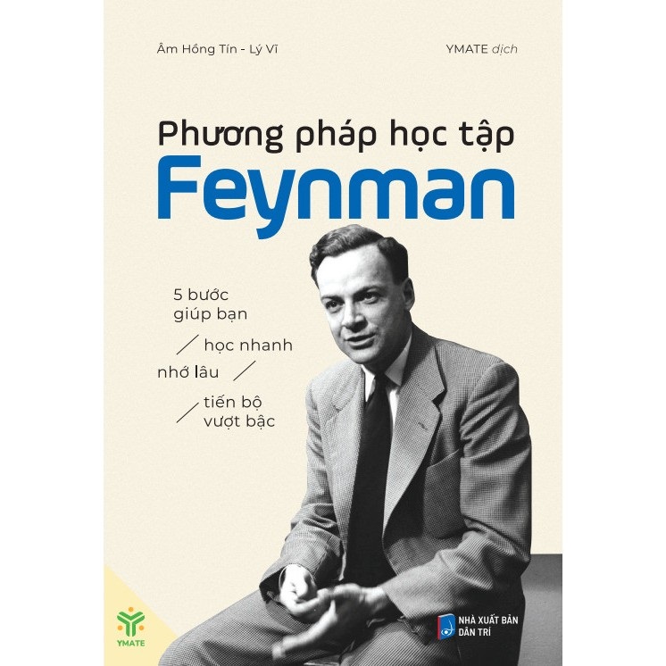 Phương Pháp Học Tập Feynman - 5 Bước Giúp Bạn Học